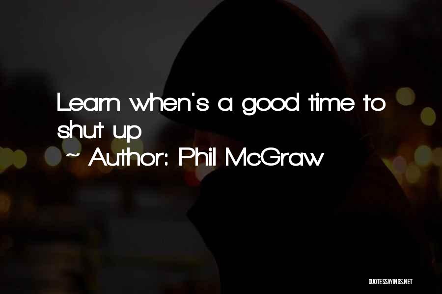 Phil McGraw Quotes 1489845