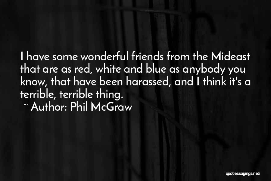 Phil McGraw Quotes 1934019