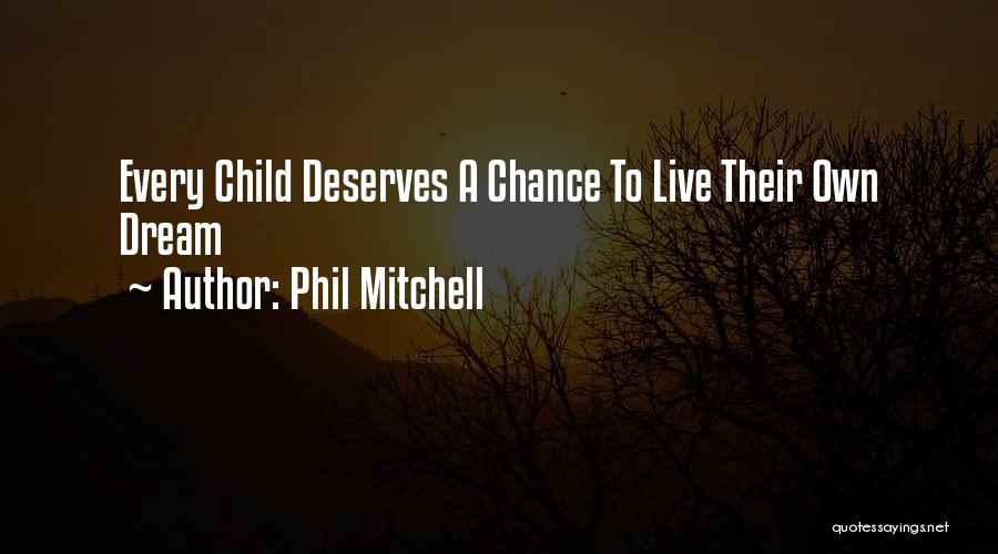 Phil Mitchell Quotes 640509