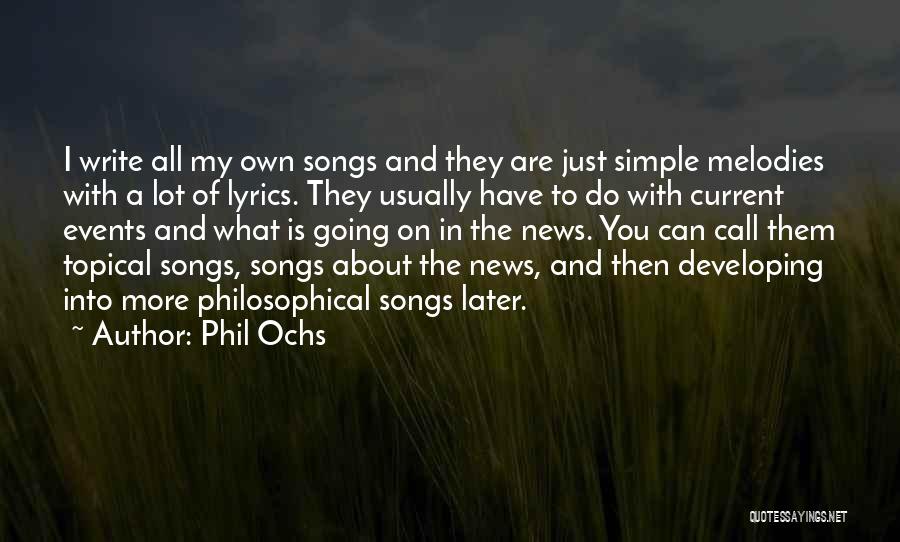 Phil Ochs Quotes 751792