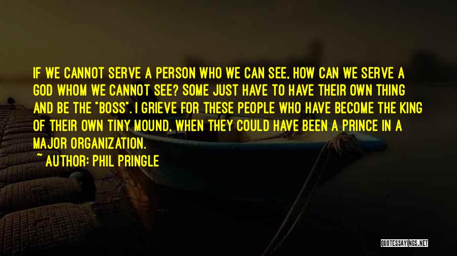 Phil Pringle Quotes 1036723