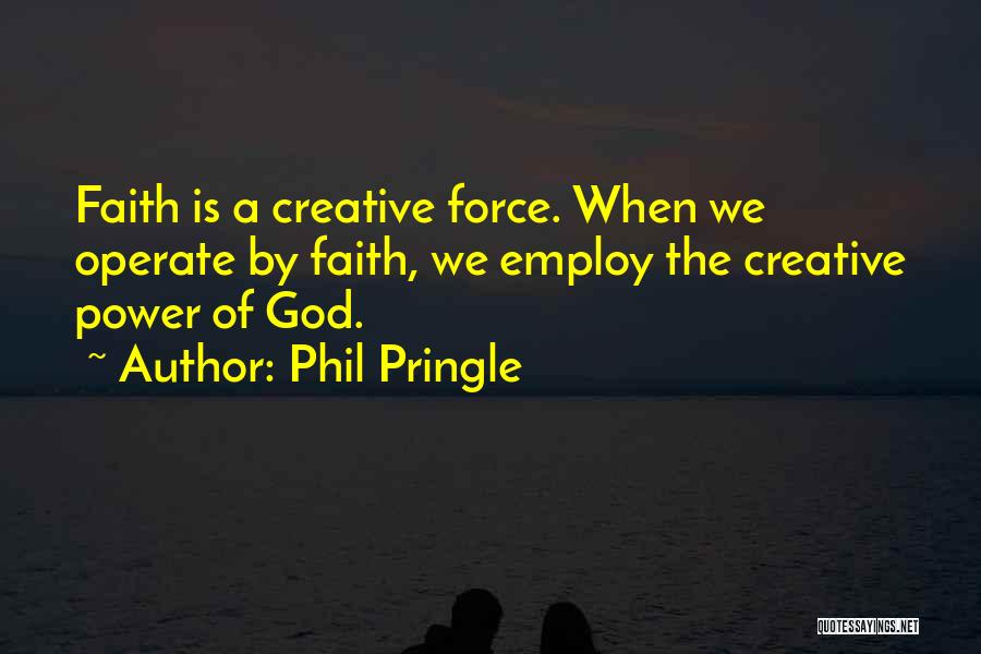 Phil Pringle Quotes 1197135