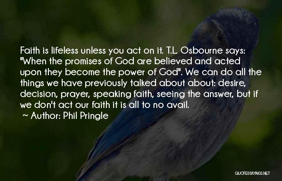 Phil Pringle Quotes 1863924