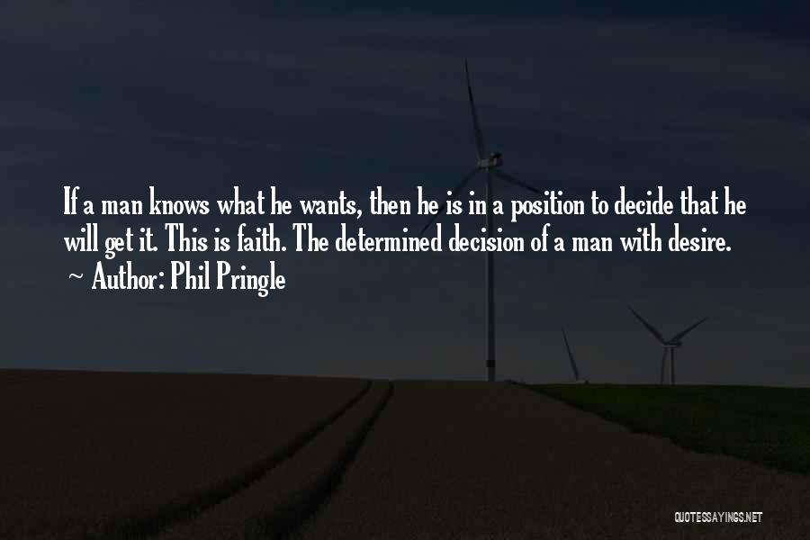 Phil Pringle Quotes 1906994