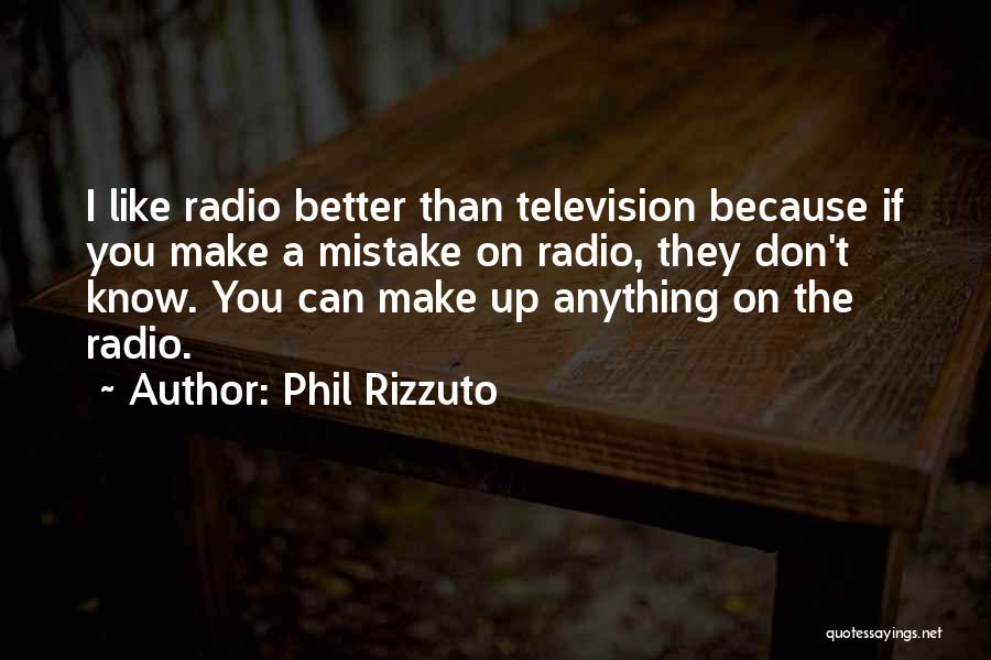 Phil Rizzuto Quotes 1071132