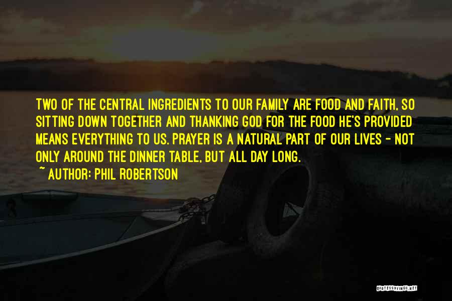 Phil Robertson Quotes 2091052