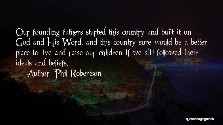 Phil Robertson Quotes 96049