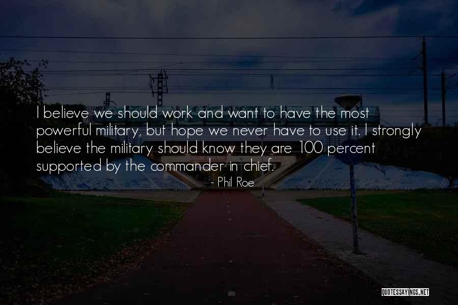 Phil Roe Quotes 525364 Phil Roe Quotes 525364