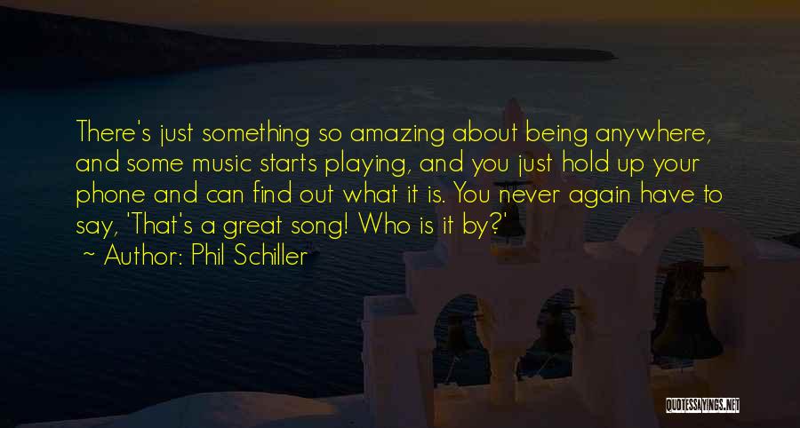 Phil Schiller Quotes 175768