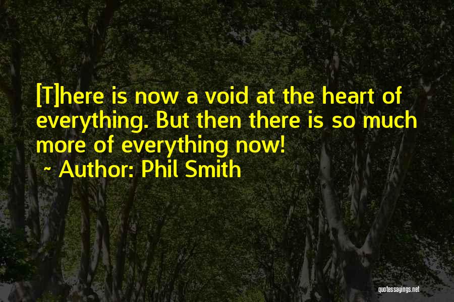 Phil Smith Quotes 921960