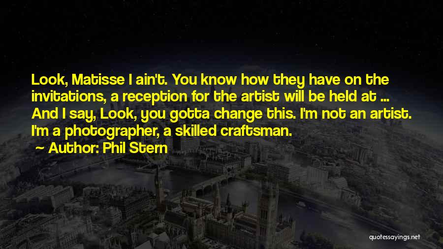 Phil Stern Quotes 1852854