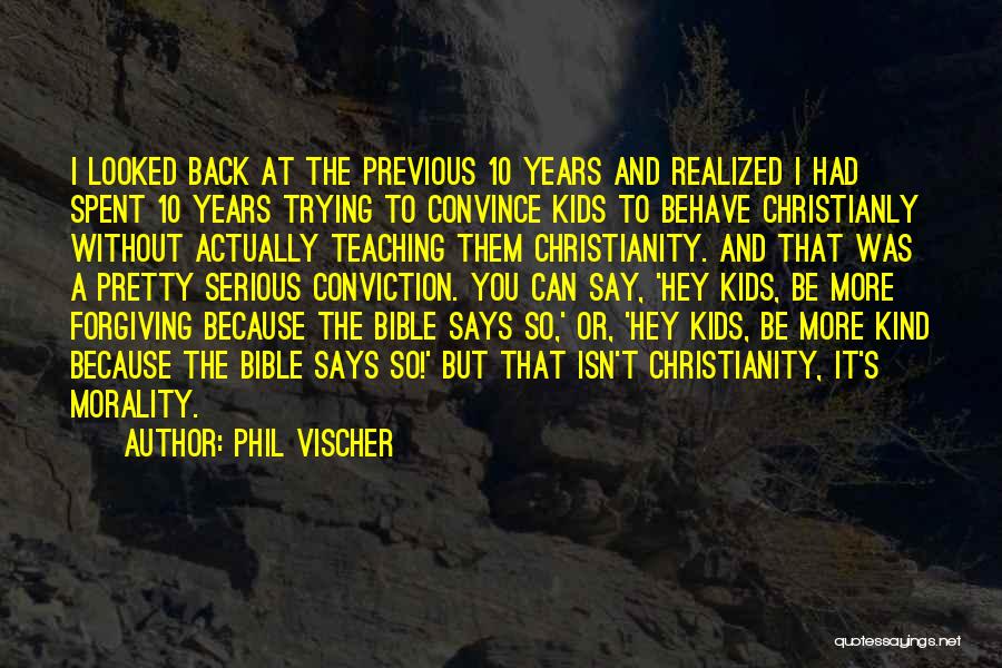 Phil Vischer Quotes 319953