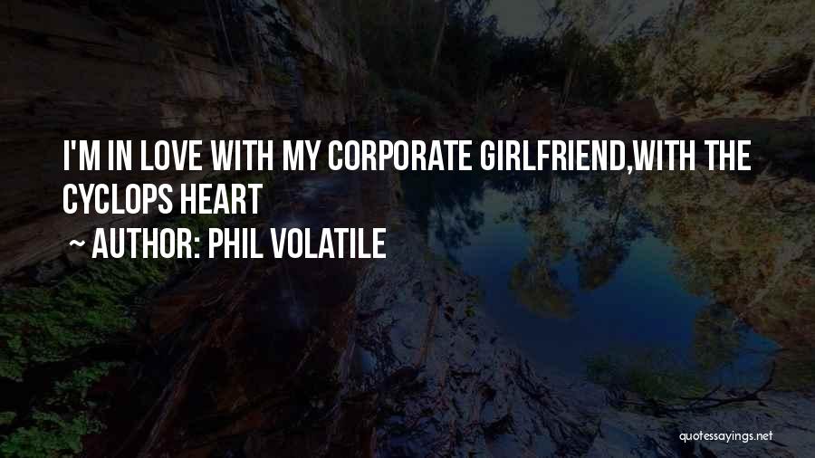 Phil Volatile Quotes 254079