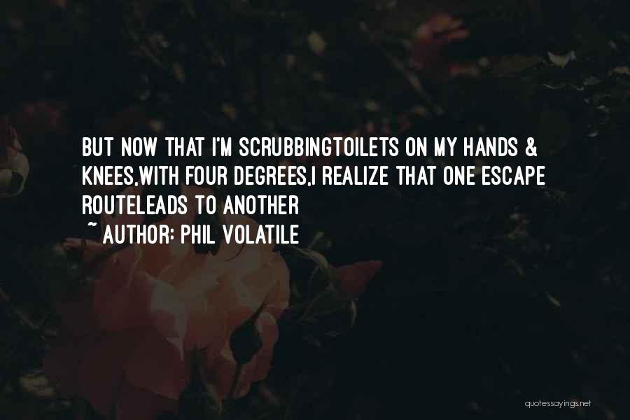 Phil Volatile Quotes 357995