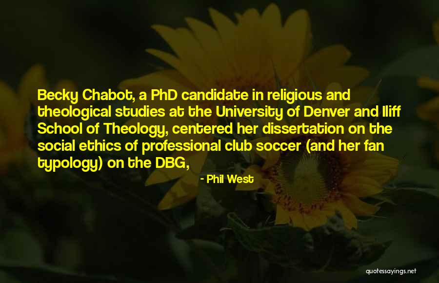 Phil West Quotes 2235374 Phil West Quotes 2235374
