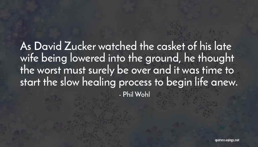 Phil Wohl Quotes 263688 Phil Wohl Quotes 263688
