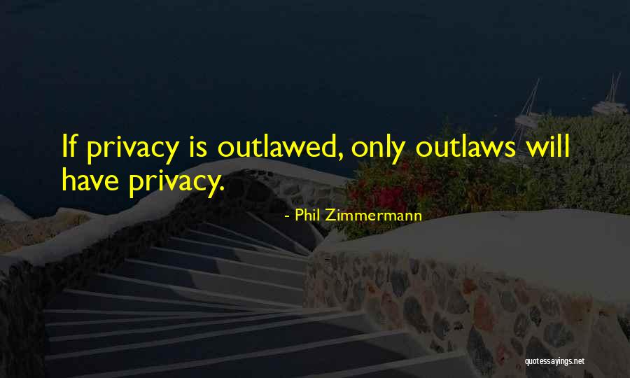 Phil Zimmermann Quotes 1085492 Phil Zimmermann Quotes 1085492