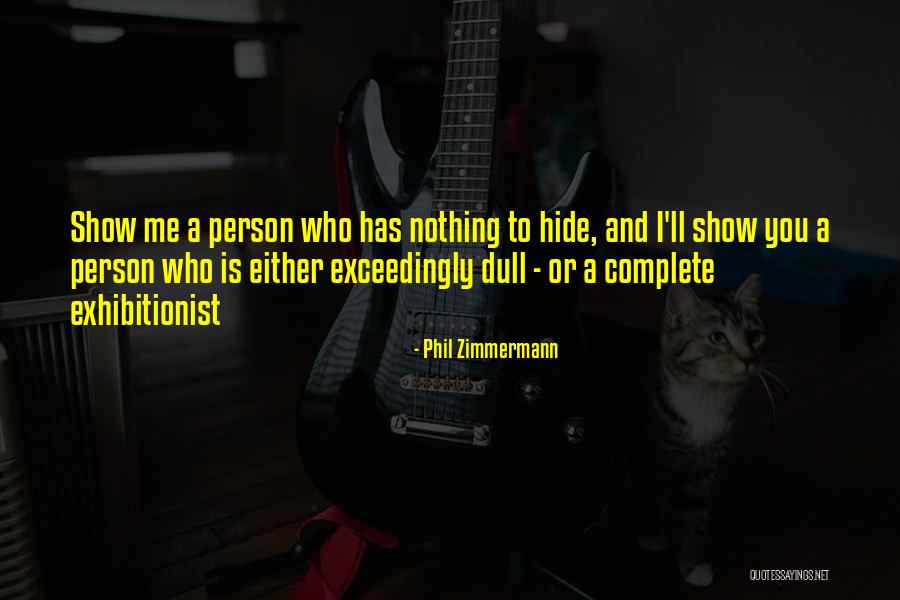 Phil Zimmermann Quotes 2018464 Phil Zimmermann Quotes 2018464