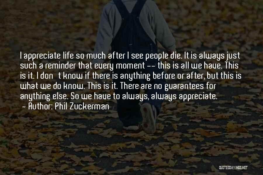 Phil Zuckerman Quotes 1520020