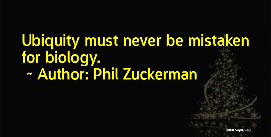 Phil Zuckerman Quotes 366165