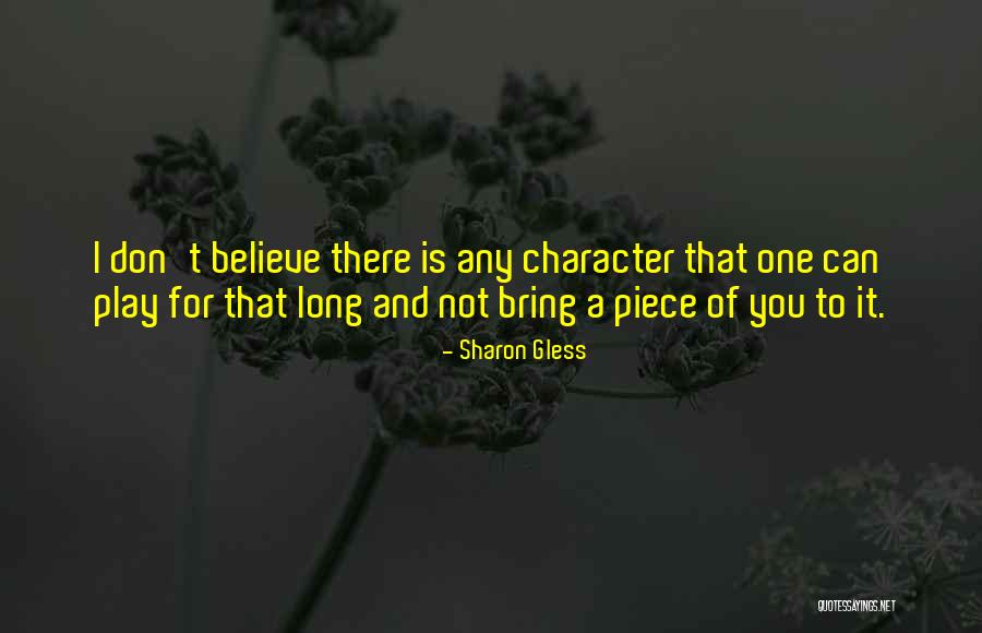 Phil138 Quotes By Sharon Gless Phil138 Quotes By Sharon Gless