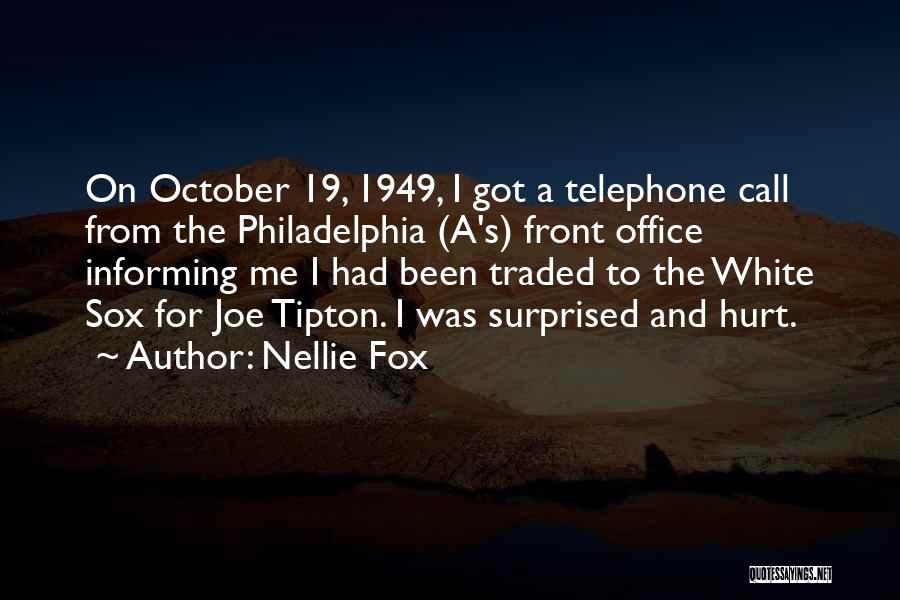 Philadelphia Quotes By Nellie Fox