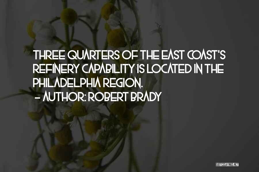 Philadelphia Quotes By Robert Brady