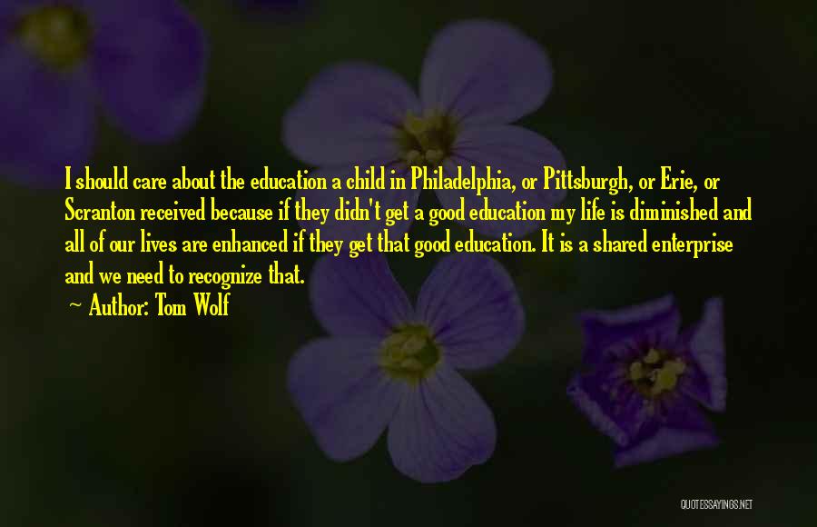 Philadelphia Quotes By Tom Wolf