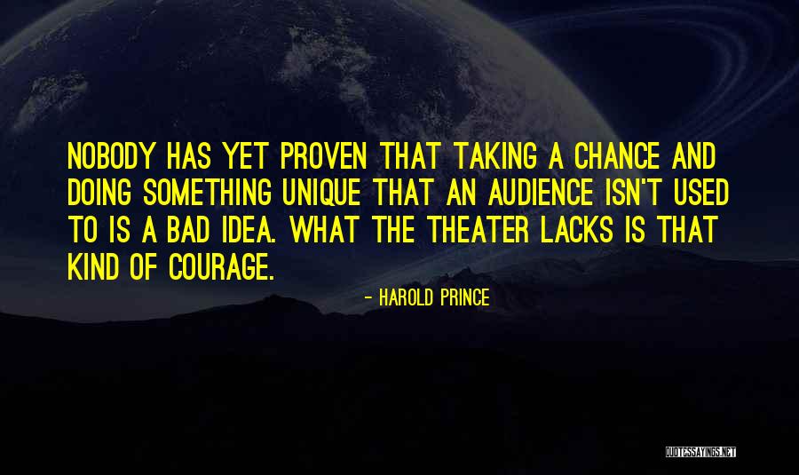 Philana Tenhoff Quotes By Harold Prince Philana Tenhoff Quotes By Harold Prince