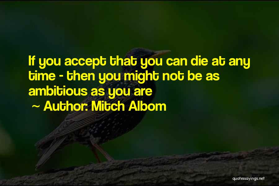 Philandering Men Quotes By Mitch Albom