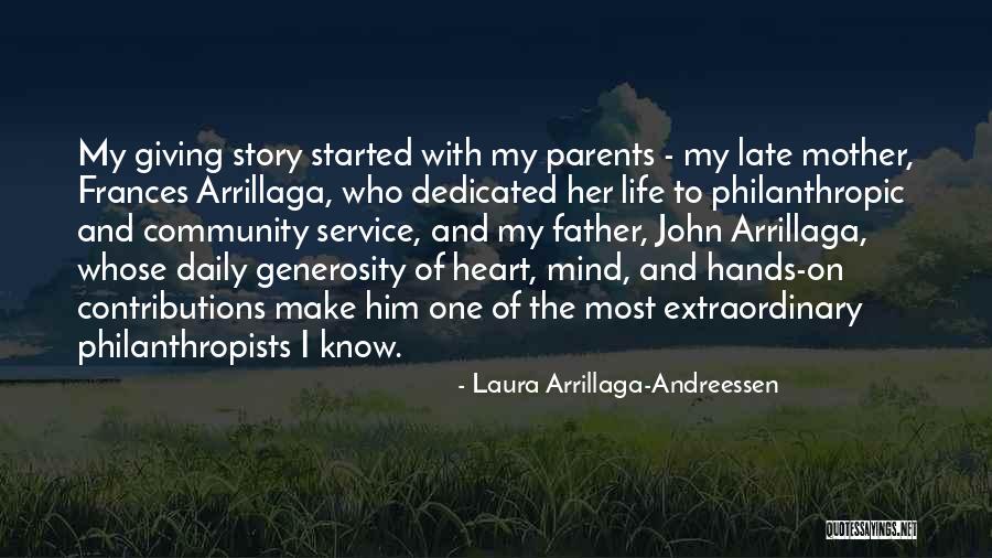 Philanthropic Giving Quotes By Laura Arrillaga-Andreessen