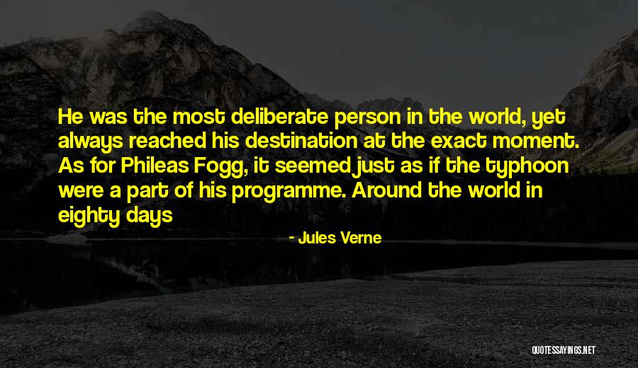 Phileas Fogg Quotes By Jules Verne