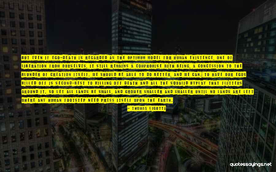 Philes Quotes By Thomas Ligotti Philes Quotes By Thomas Ligotti