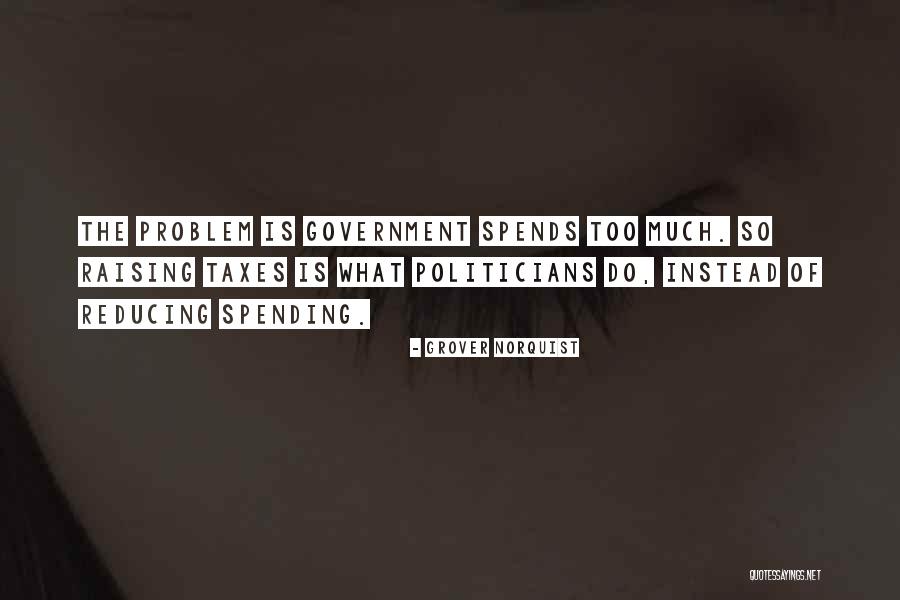 Philharmonisches Quotes By Grover Norquist Philharmonisches Quotes By Grover Norquist
