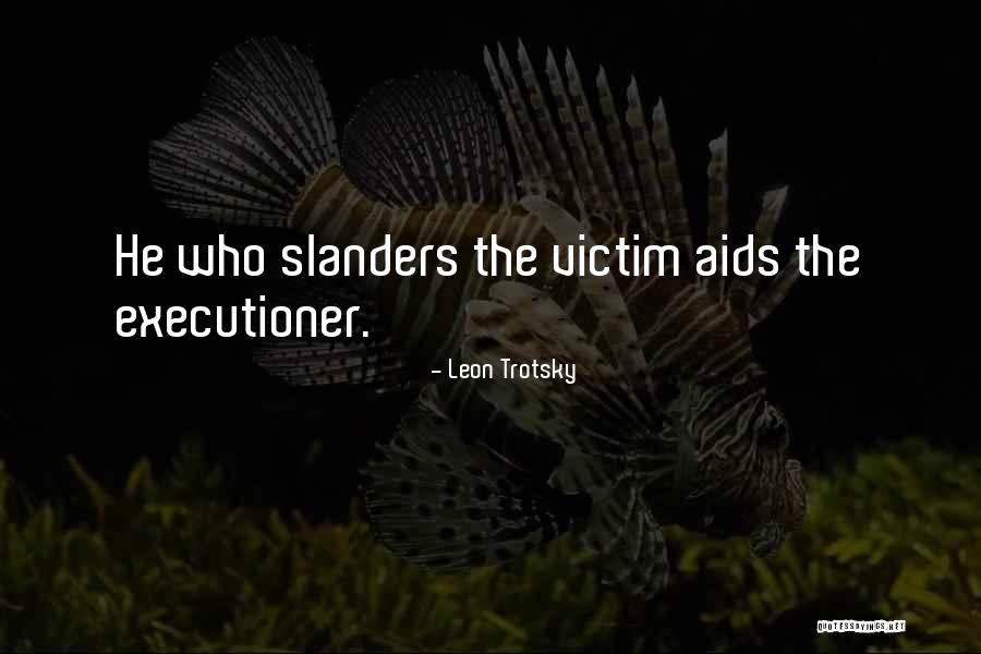 Philia Pronunciation Quotes By Leon Trotsky