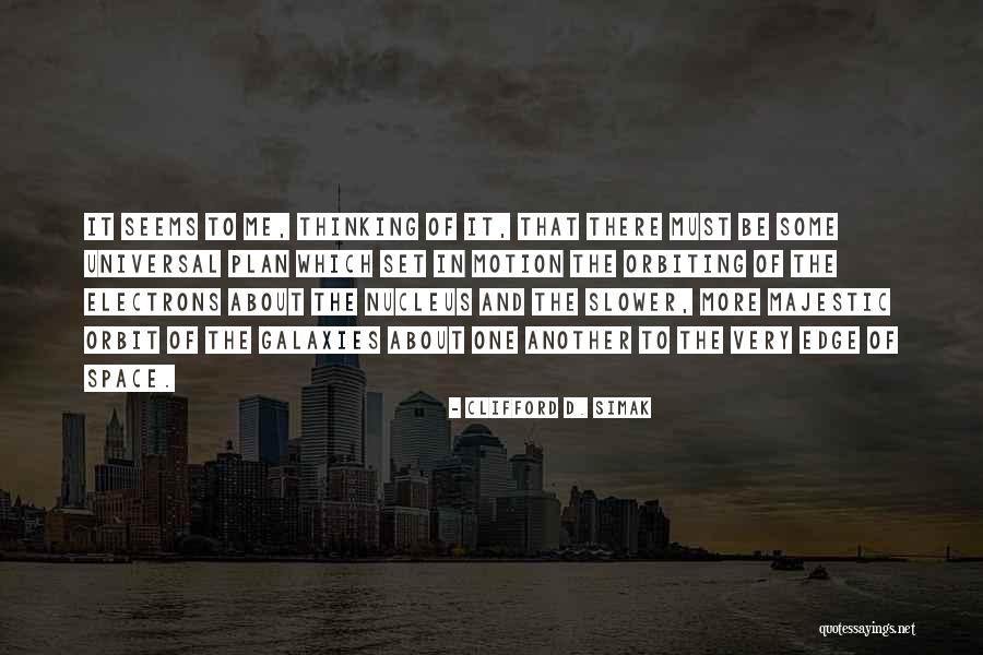 Philia Suffix Quotes By Clifford D. Simak Philia Suffix Quotes By Clifford D. Simak
