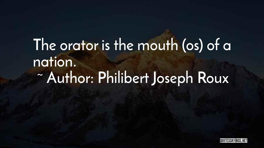 Philibert Joseph Roux Quotes 1115485