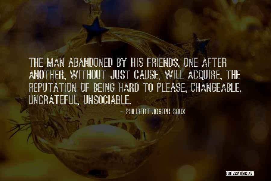 Philibert Joseph Roux Quotes 1139677