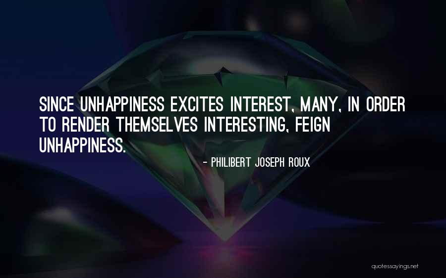 Philibert Joseph Roux Quotes 225727