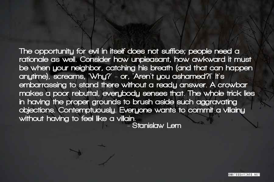 Philie Castille Quotes By Stanislaw Lem