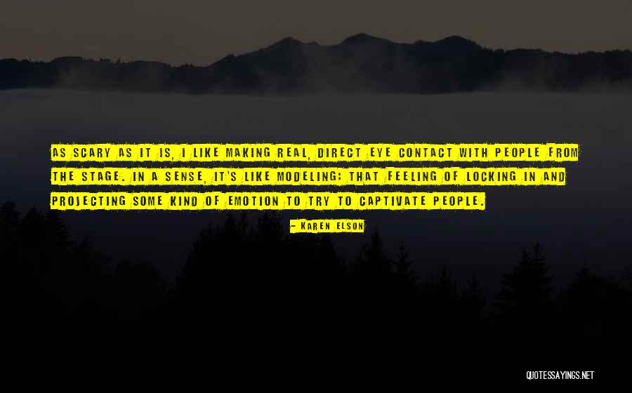 Philien Quotes By Karen Elson Philien Quotes By Karen Elson