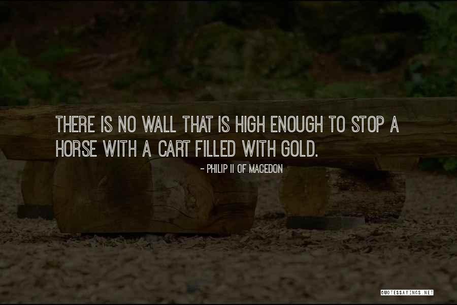 Philip 2 Of Macedon Quotes By Philip II Of Macedon Philip 2 Of Macedon Quotes By Philip II Of Macedon