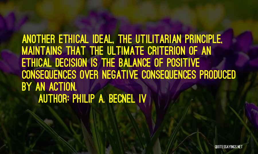 Philip A. Becnel IV Quotes 743342