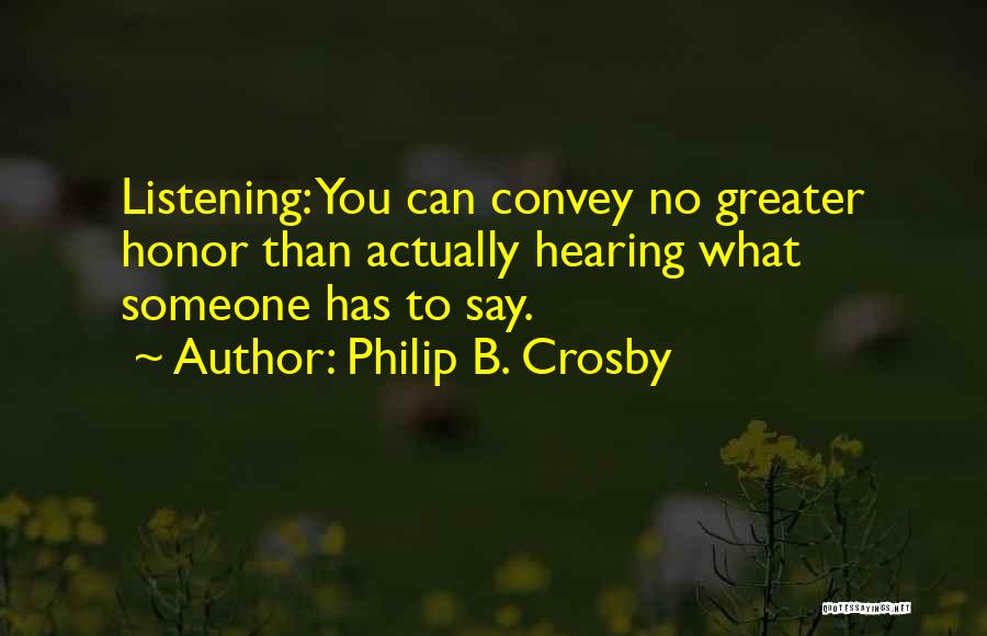 Philip B. Crosby Quotes 1277029