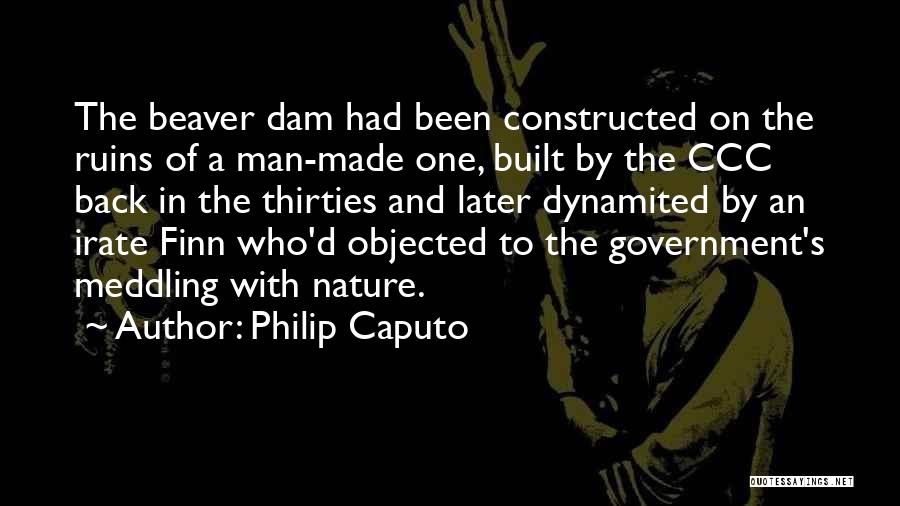 Philip Caputo Quotes 1640662