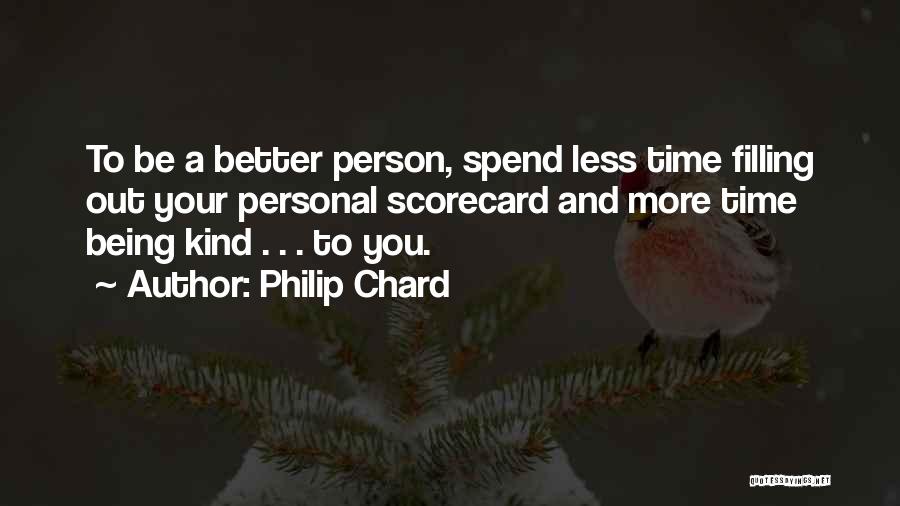 Philip Chard Quotes 1463854