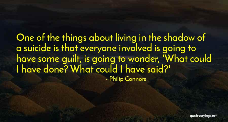 Philip Connors Quotes 1428901