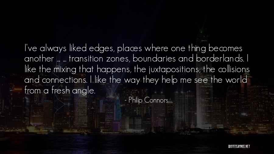 Philip Connors Quotes 446518