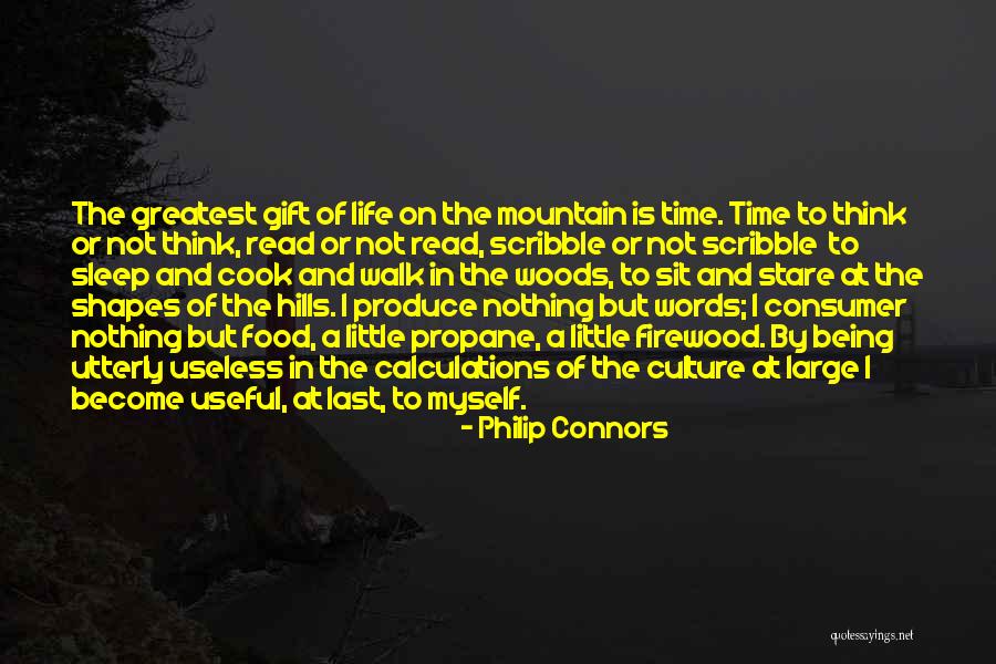 Philip Connors Quotes 810031