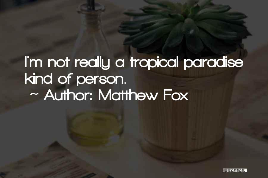 Philip Diehl Quotes By Matthew Fox